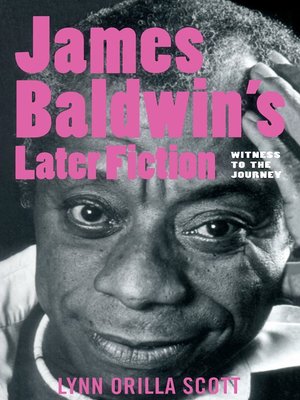cover image of James Baldwin's Later Fiction